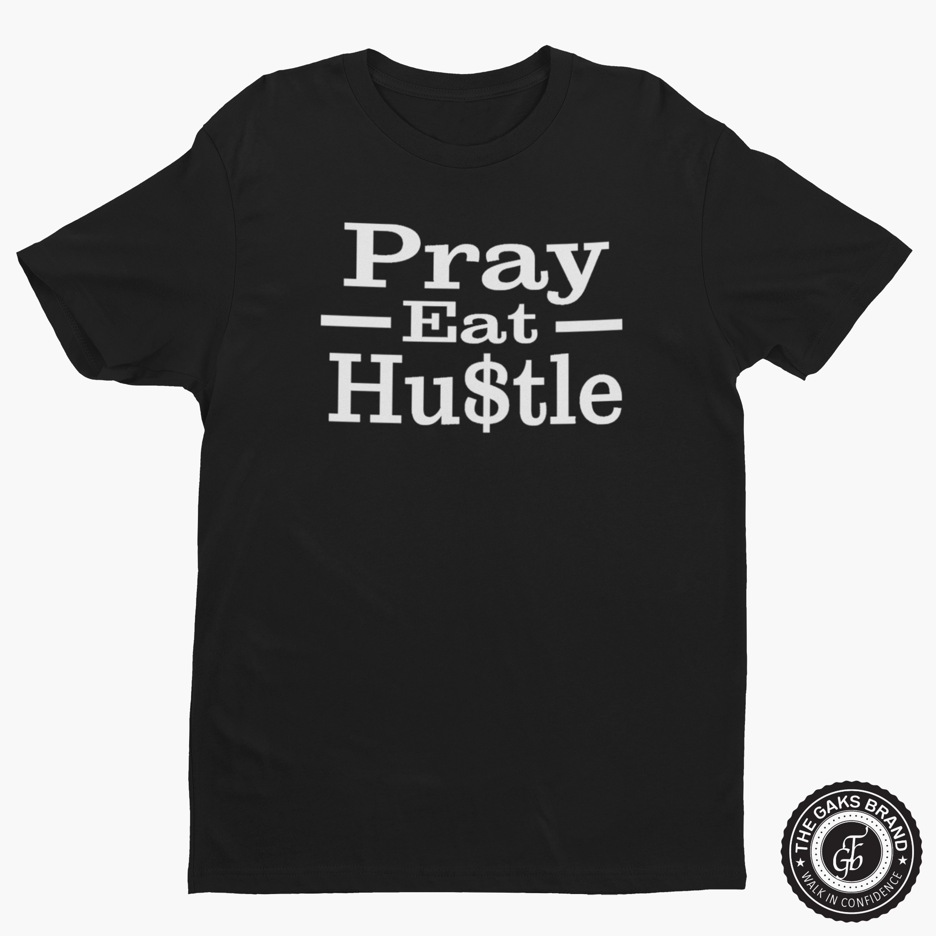 Pray Eat Hustle T-shirt