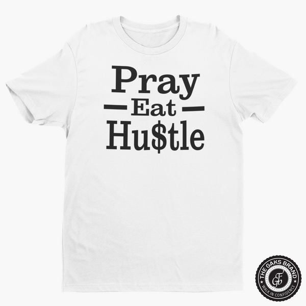 Pray Eat Hustle T-shirt